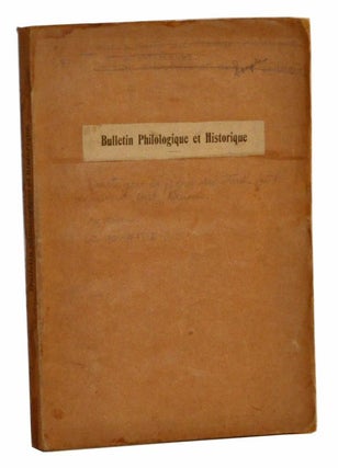 Item #5190039 Bulletin Philologique et Historique publié par la Société pour le Progrès des...
