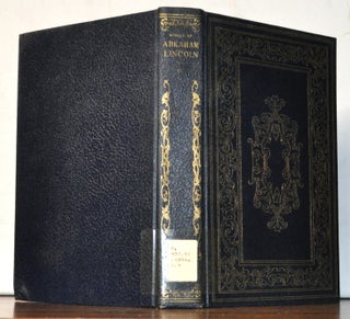 Item #5190095 Complete Works of Abraham Lincoln. New and Enlarged Edition. Volume IV. John G....