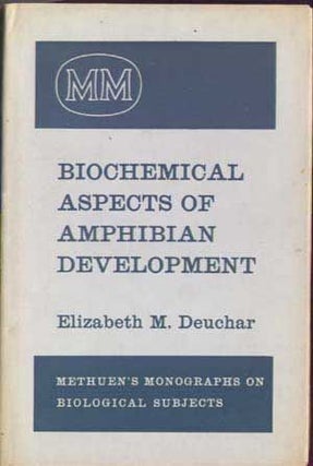Item #5200018 Biochemical Aspects of Amphibian Development (Methuen's Monographs on Biological...