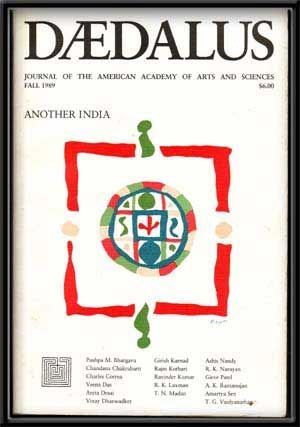 Item #5200039 Daedalus: Journal of the American Academy of Arts & Sciences, Fall 1989; Another India (Vol. 118, No. 4). Stephen R. Graubard, A. Nandy, R. Kumar, R. Kothari, R. K. Laxman, C. Correa, T. N. Madan, T. G. Vaidyanathan, G. Patel, Anita Desai, A. K. Ramanujan, V. Das, V. Dharwadker, G. Karnad, P. M. Bhargava, C. Chakrabarti, A. Sen.