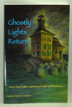 Item #5220016 Ghostly Lights Return. Annick Hivert-Carthew