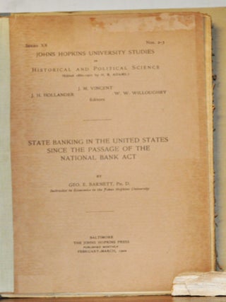 Item #5220059 State Banking in the United States since the Passage of the National Bank Act....