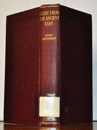 Item #5240072 Light from the Ancient East: The New Testament, Illustrated by Recently Discovered...