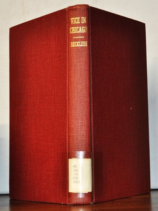Item #5240080 Vice in Chicago. Walter C. Reckless