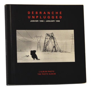 Item #5260009 Débranché Janvier 1998. L'Album Photo / Unplugged January 1998. The Photo Album....