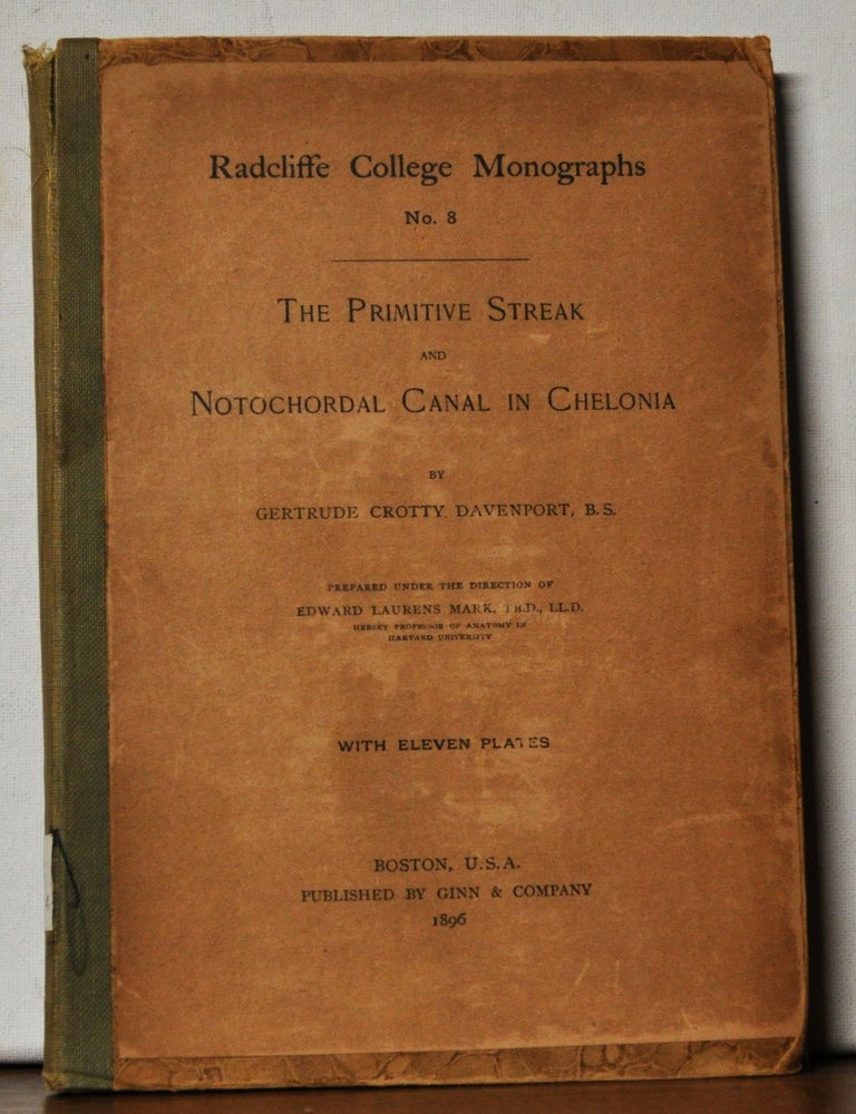 Item #5260049 The Primitive Streak and Notochordal Canal in Chelonia. Gertrude Crotty Davenport.