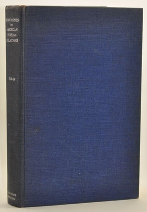 Item #5290053 Documents on American Foreign Relations, January 1938-June 1939. S. Shepard Jones,...