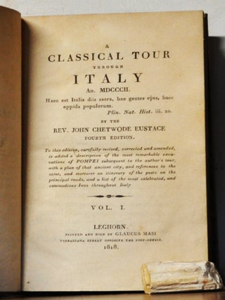 A Classical Tour through Italy, An. 1802. Volume I