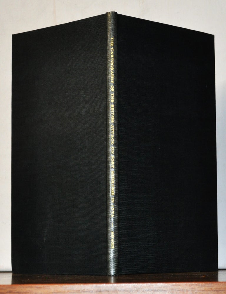 Item #5290073 The Cartography of the British Attack on Fort Moultrie in 1776. Randolph G. Adams.