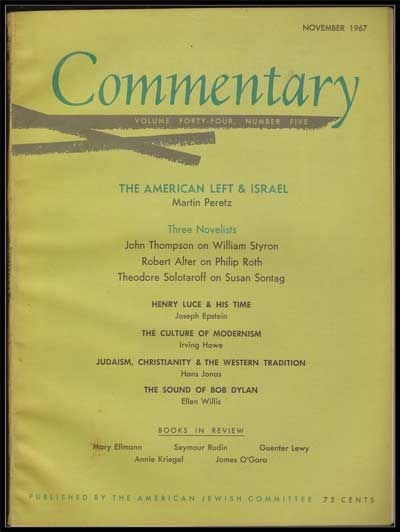 Item #5300033 Commentary: Vol. 44, No. 5 (November 1967). Norman Podhoretz, Martin Peretz, John Thompson, Robert Alter, Theodore Solotaroff, Joseph Epstein, Irving Howe, Hans Jonas, Ellen Willis.