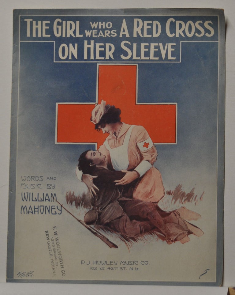 Item #5310015 The Girl Who Wears a Red Cross on Her Sleeve (Sheet Music). William Mahoney.