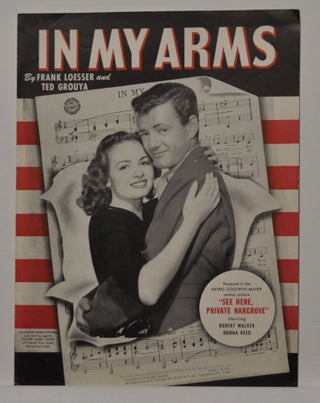Item #5310025 In My Arms (sheet music). Frank Loesser, Ted Grouya