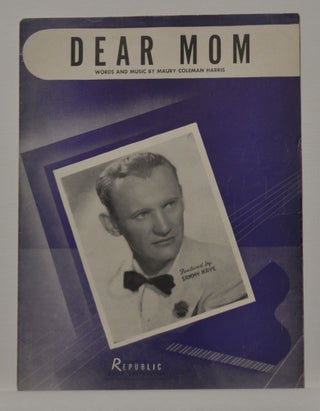 Item #5310027 Dear Mom (sheet music). Maury Coleman Harris