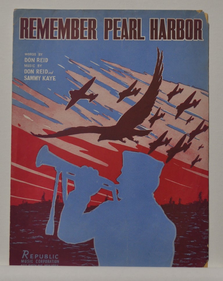 Item #5310036 Remember Pearl Harbor (sheet music). Don Reid, Sammy Kaye.