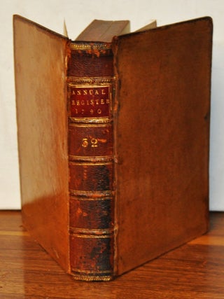 Item #5320019 The Annual Register, or a View of the History, Politics, and Literature, for the...