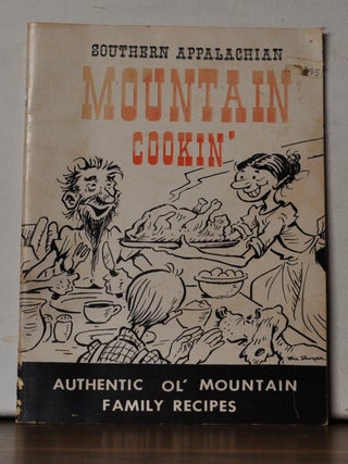 Item #5330070 Southern Appalachian Mountain Cookin'. Louise Dwyer, Bil, comp