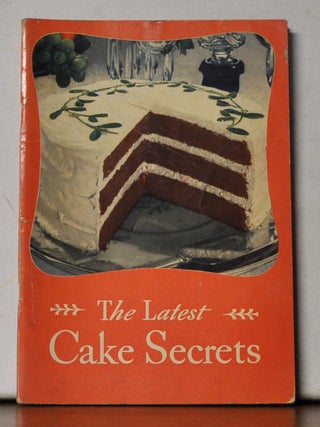 The Latest Cake Secrets