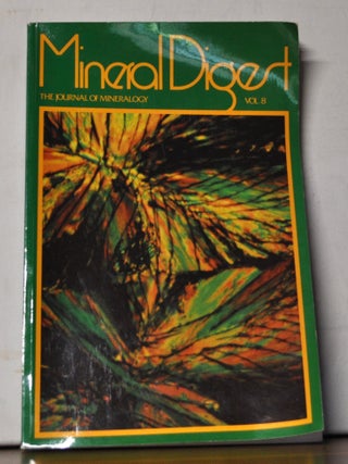 Item #5330079 Mineral Digest: The Journal of Mineralogy, Volume 8. Louis Zara