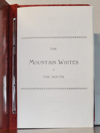 The Mountain Whites of the South. A Series of Articles from the Presbyterian Banner of...