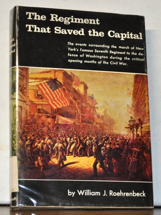 The Regiment That Saved the Capital