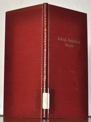 Raleigh Rutherford Haynes: A History of His Life and Achievements