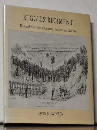 Ruggles' Regiment: The 122nd New York Volunteers in the American Civil War