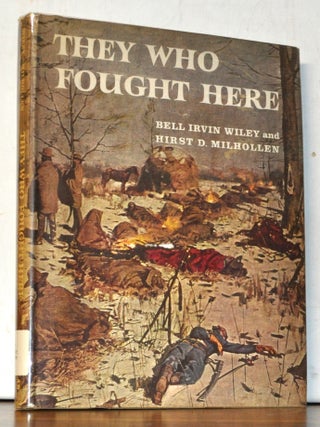 They Who Fought Here